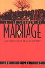 In the Shadow of Marriage  Gender and Justice in an African Community