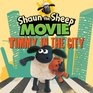 Shaun the Sheep Movie  Timmy in the City