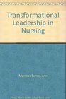 Transformational Leadership in Nursing