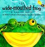 The WideMouthed Frog