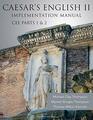 Caesar's English II Classical Education Edition Implementation Manual