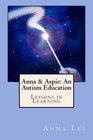 Anna  Aspie An Autism Education Lessons in Learning