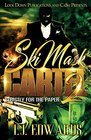 Ski Mask Cartel 2 Strictly for the Paper