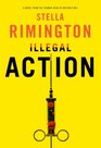 Illegal Action (Liz Carlyle, Bk 3)