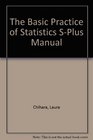 The Basic Practice of Statistics SPlus Manual