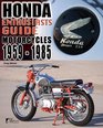 Enthusiasts Guide  Honda Motorcycles 19591985