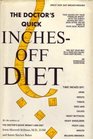 The doctor's quick inchesoff diet