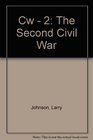 Cw  2 The Second Civil War