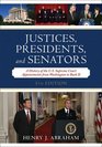 Justices Presidents and Senators A History of the US Supreme Court Appointments from Washington to Bush II