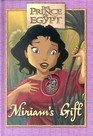 Miriam's Gift: Book & Keepsake with Jewelry (Prince of Egypt)
