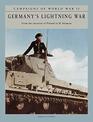 Germany's Lightning War From the Invasion of Poland to El Alamein