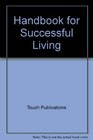 Handbook for Successful Living