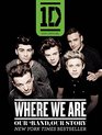 One Direction Where We Are Our Band Our Story 100 Official