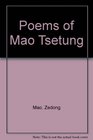 Poems of Mao Tsetung