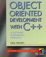ObjectOriented Development With C A Software Engineering Approach