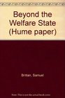 Beyond the Welfare State An Examination of Basic Incomes in a Market Economy