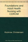 Foundations and Adult Health Nursing  Text and Mosby's Nursing Skills CDsStudent Version 20 Package