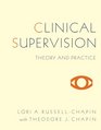 Clinical Supervision Theory and Practice