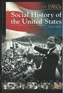 Social History of the United States The 1960s