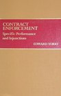 Contract Enforcement Specific Performance and Injunctions