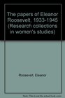 The papers of Eleanor Roosevelt 19331945