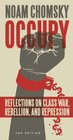 Occupy: Reflections on Class War, Rebellion and Repression (Occupied Media Pamphlet Series)