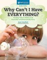 Why Can\'t I Have Everything?: Teaching Today\'s Children to Be Financially and Mathematically Savvy, Grades PreK-2