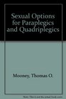 Sexual Options for Paraplegics and Quadriplegics