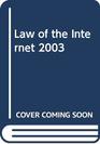 Law of the Internet 2003