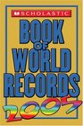 Scholastic Book Of World Records 2005 (Scholastic Book of World Records)