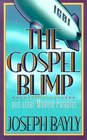 The Gospel Blimp and Other Modern Parables