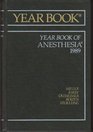 The Year Book of Anesthesia 1989