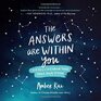 The Answers Are Within You 108 Keys to Unlock Your Mind Body  Soul
