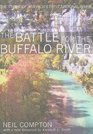 The Battle for the Buffalo River: The Story of America?s First National River