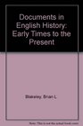 Documents in English history early times to the present
