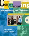 Communicating with Credibility and Confidence Diverse People Diverse Settings Second Edition