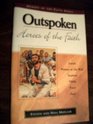 Outspoken Heroes of the faith
