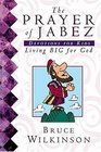 The Prayer Of Jabez Devotions For Kids Living Big For God