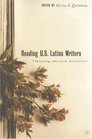 Reading US Latina Writers  Remapping American Literature