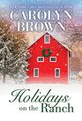 Holidays on the Ranch (Burnt Boot, Texas, Bk 1)