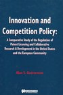 Innovation and Competition Policy