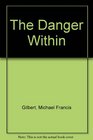 The Danger Within (aka Death in Captivity)