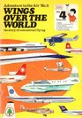 Adventures in the Air Wings Over the WorldThe Story of Commercial Flying No 3