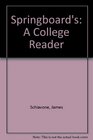 Springboard's A College Reader