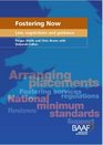 Fostering Now Current Law Including Regulations Guidance and Standards