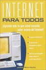 Internet Para Todos  Revised and Updated