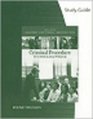 Study Guide for Ferdico/Fradella/Totten's Criminal Procedure for the Criminal Justice Professional 10th