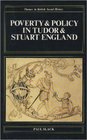 Poverty and Policy in Tudor and Stuart England