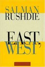 East, West: Stories