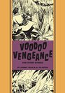 Voodoo Vengeance And Other Stories